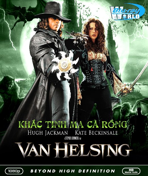 F1699. Van helsing - Khắc Tinh Ma Cà Rồng 2D50G (DTS-HD MA 5.1) 